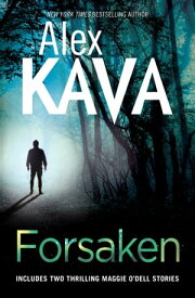 Forsaken [2-Books-In-1]【電子書籍】[ Alex Kava ]