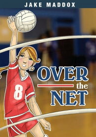 Over the Net【電子書籍】[ Jake Maddox ]