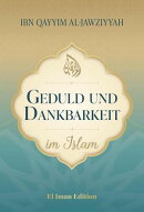 Geduld und Dankbarkeit im Islam