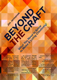 BEYOND THE CRAFT: What You Need To Know To Make A Living Creatively!【電子書籍】[ Jim Jermanok ]