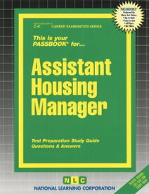 Assistant Housing Manager Passbooks Study Guide【電子書籍】[ National Learning Corporation ]