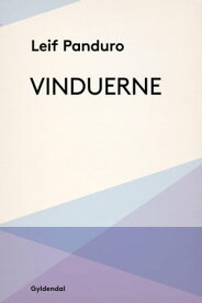Vinduerne【電子書籍】[ Leif Panduro ]