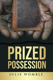 Prized Possession【電子書籍】[ Julie Womble ]