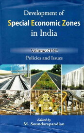 Development of Special Economic Zones in India: Policies and Issues【電子書籍】[ M. Soundarapandian ]