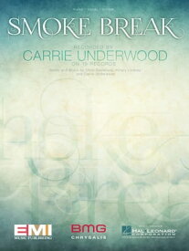 Smoke Break【電子書籍】[ Carrie Underwood ]
