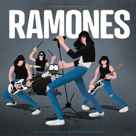 Ramones The Unauthorized Biography【電子書籍】[ Soledad Romero Mari?o ]