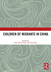 Children of Migrants in China【電子書籍】