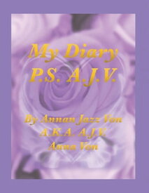 My Diary Second Edition【電子書籍】[ Annan Jazz Von ]