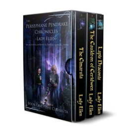 The Persephane Pendrake Chronicles-Box Set-Trilogy One The Persephane Pendrake. Chronicles【電子書籍】[ Lady Ellen ]