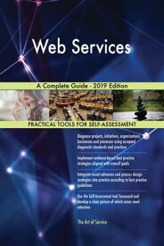 Web Services A Complete Guide - 2019 Edition【電子書籍】[ Gerardus Blokdyk ]