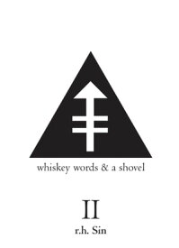 Whiskey Words & a Shovel II【電子書籍】[ r.h. Sin ]