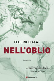 Nell'oblio【電子書籍】[ Federico Axat ]