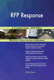 RFP Response A Complete Guide - 2020 Edition【電子書籍】[ Gerardus Blokdyk ]