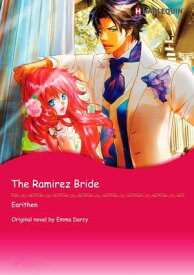 THE RAMIREZ BRIDE Harlequin Comics【電子書籍】[ Emma Darcy ]