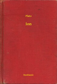 Ion【電子書籍】[ Plato ]
