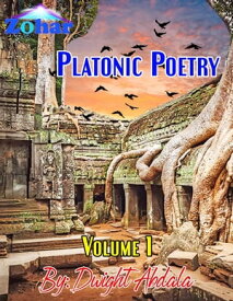 Platonic Poetry Platonic Poetry, #1【電子書籍】[ Dwight Abdala ]