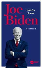 Joe Biden Biographie【電子書籍】[ Jean-?ric Branaa ]