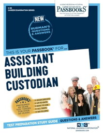 Assistant Building Custodian Passbooks Study Guide【電子書籍】[ National Learning Corporation ]