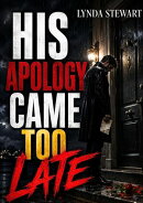 His Apology Came Too Late