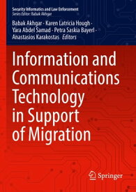 Information and Communications Technology in Support of Migration【電子書籍】