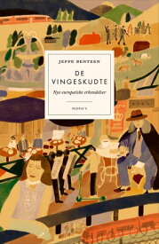 De vingeskudte Nye europ?iske erkendelser【電子書籍】[ Jeppe Bentzen ]