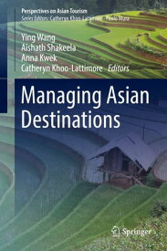 Managing Asian Destinations【電子書籍】
