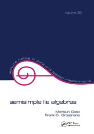 Semisimple Lie Algebras【電子書籍】[ Goto ]