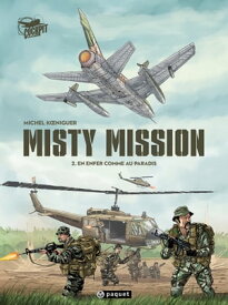 Misty Mission T2 En enfer comme au paradis【電子書籍】[ Michel Koeniguer ]