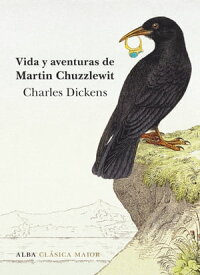 Vida y aventuras de Martin Chuzzlewit【電子書籍】[ Charles Dickens ]