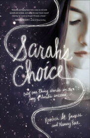 Sarah's Choice【電子書籍】[ Rebecca St. James ]