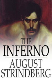 The Inferno【電子書籍】[ August Strindberg ]