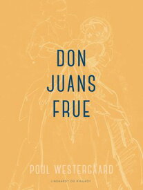Don Juans frue【電子書籍】[ Poul Westergaard ]