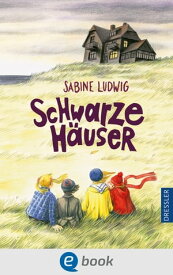 Schwarze H?user【電子書籍】[ Sabine Ludwig ]