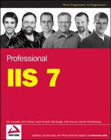 Professional IIS 7【電子書籍】[ Kenneth Schaefer ]