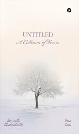 Untitled A Collision of Verses【電子書籍】[ Deep Soni ]