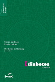 Diabetes【電子書籍】[ Simon Widman ]