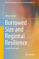 Borrowed Size and Regional Resilience