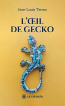 L’œil de Gecko