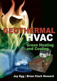 Geothermal HVAC【電子書籍】[ Jay Egg ]