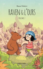 Raven et l'ours【電子書籍】