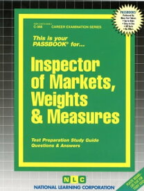 Inspector of Markets, Weights & Measures Passbooks Study Guide【電子書籍】[ National Learning Corporation ]