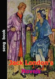Jack London's Novels【電子書籍】[ Jack London ]