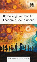Rethinking Community Economic Development