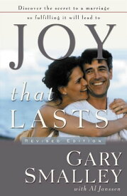 Joy that Lasts【電子書籍】[ Gary Smalley ]