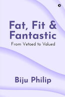 Fat, Fit and Fantastic