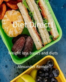Diet Direct!【電子書籍】[ Alexander Remde ]