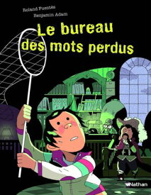 Etoile Filante - Le bureau des mots perdus - Une histoire rythm?e et passionnante qui donne vraiment envie de lire - d?s 7 ans【電子書籍】[ Roland Fuent?s ]