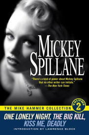 The Mike Hammer Collection, Volume II【電子書籍】[ Mickey Spillane ]