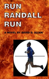 RUN RANDALL RUN The Full Decker【電子書籍】[ DAVID ALLEN ]
