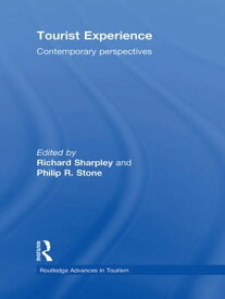 Tourist Experience Contemporary Perspectives【電子書籍】